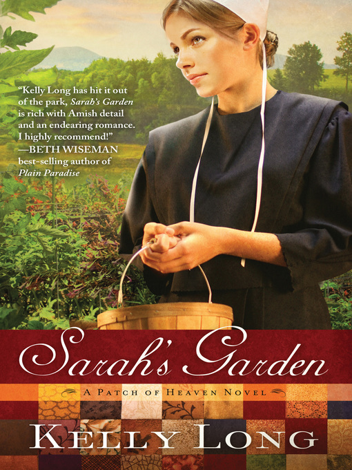 Title details for Sarah's Garden by Kelly Long - Available